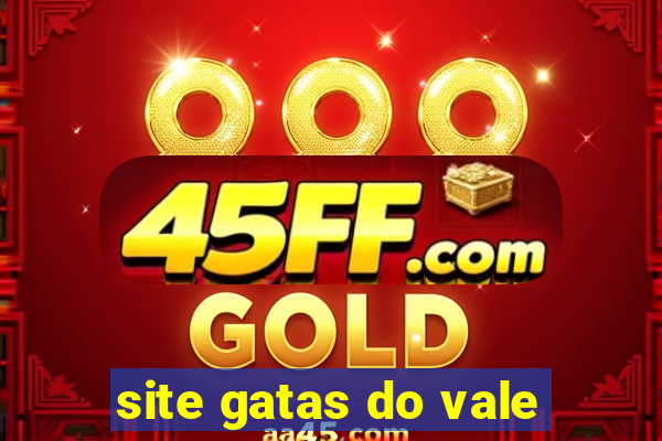 site gatas do vale